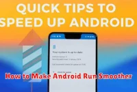 How to Make Android Run Smoother