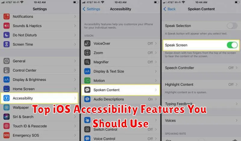 Top iOS Accessibility Features You Should Use